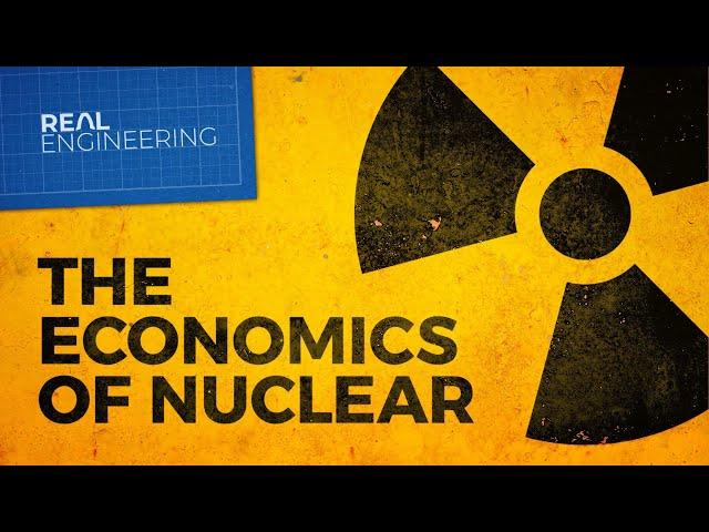 The Economics of Nuclear Energy