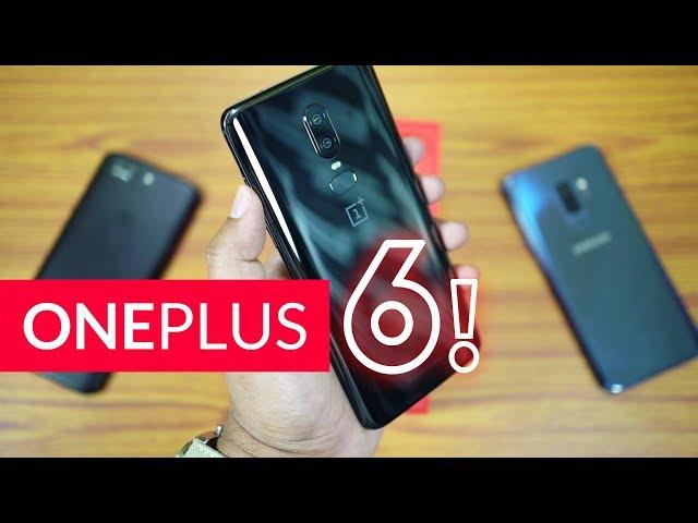 OnePlus 6 Unboxing & Hands On (Amazon Retail) Vs Galaxy S9+, OP5T [English]