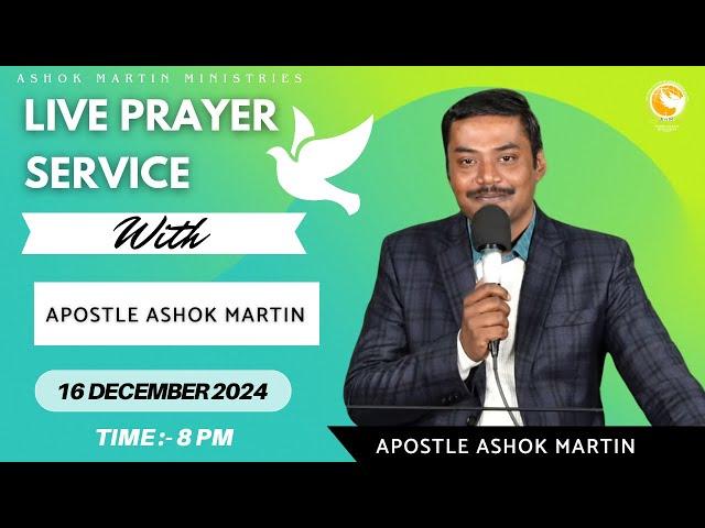 Live Prayer Service with Apostle Ashok Martin || 8PM ||