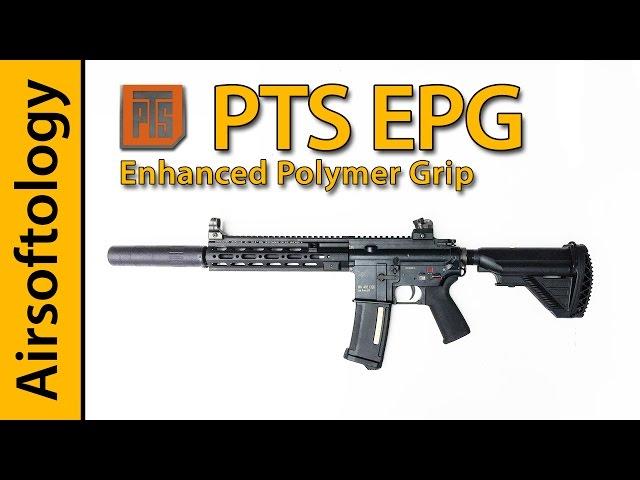 PTS Syndicate Enhanced Polymer Grip Review (EPG) | Airsoftology