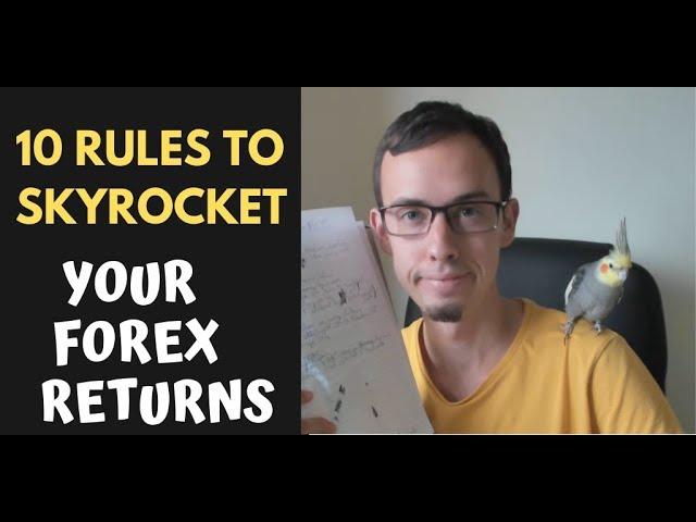 10 RULES to SKY ROCKET Your DAY TRADING  RETURNS in 2019 (FOREX/Stocks/CFDs)