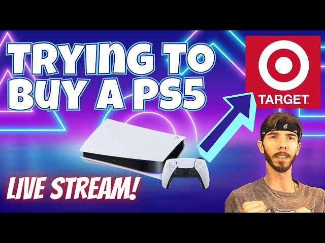 Attempting to Buy the PS5 from Target - PlayStation 5 Restock Stream