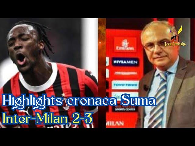 Highlights cronaca Inter-Milan 2-3 di Mauro Suma in Supercoppa Italiana 2025