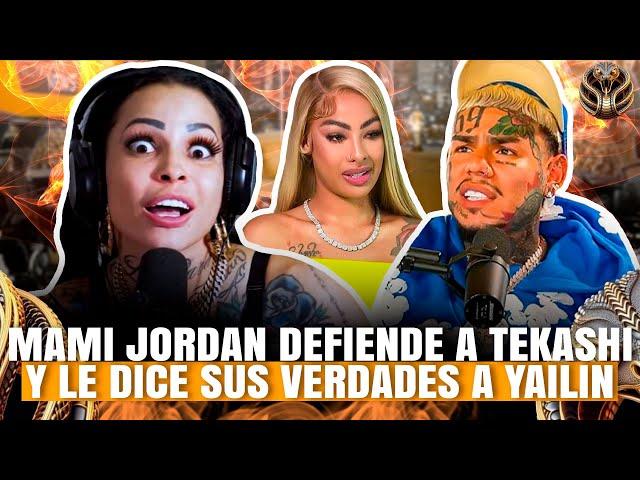 MAMI JORDAN DEFIENDE A TEKACHI Y LE DICE SUS VERDADES A YAILIN