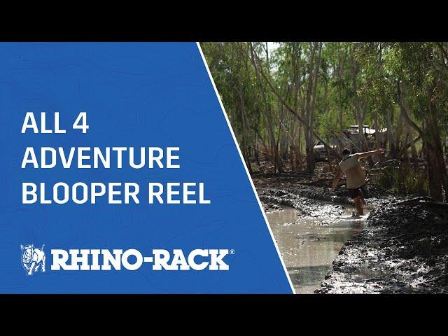 Rhino-Rack | All 4 Adventure Blooper Reel Season 14