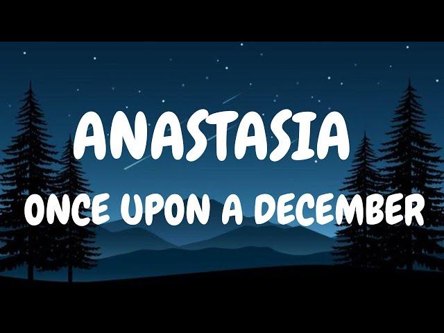 Anastasia / Once Upon a December (Lyrics) #lyrics #viral #anastasia #onceuponadecember