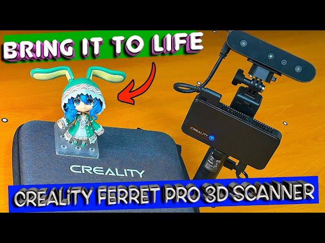 Turn your figures to life! Creality Ferret Pro 3D Scanner