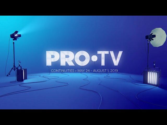 Pro TV - Continuities 05 to 08-2019