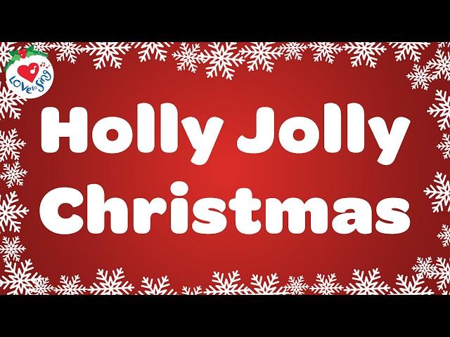 Holly Jolly Christmas with Lyrics  Christmas Songs and Carols 