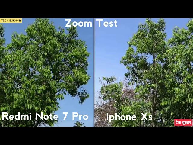 Redmi Note 7 Pro vs iPhone Xs Max camera Test | zoom Test #REDMINOTE7PRO #48MP #IPHONEXS #TECHBUKHAR