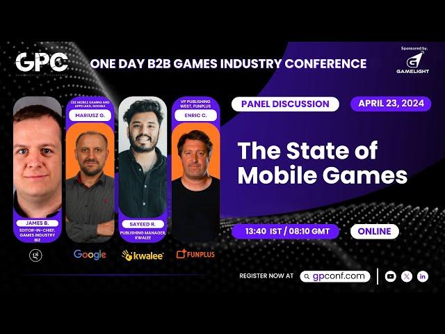 State of Mobile Games | Panel | GPC Online 2024