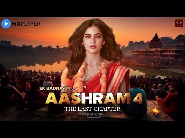 Aashram Last Chapter 4 - Bobby Deol | | Prakash Jha | Mx Player Original Aashram Season 4 #Aashram4