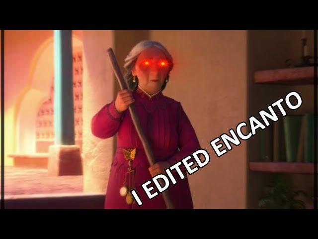 I edited Encanto for funny