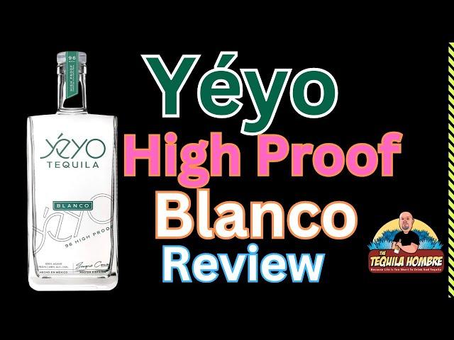 Yeyo High Proof Banco Review  -  The Tequila Hombre