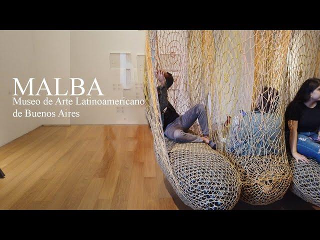 MALBA  Museo de Arte Latinoamericano de Buenos Aires