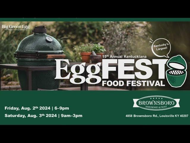 15 annual 'Big Green Eggfest' kicks off Friday and Saturday in Louisville