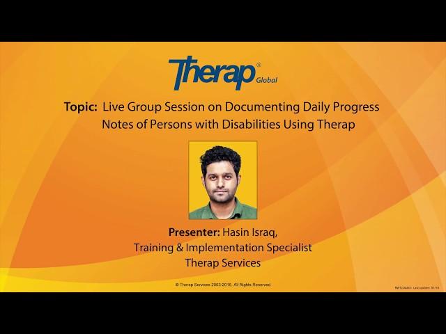 Live Group Session on Documenting Daily Progress Notes of Persons with Disabilities Using Therap