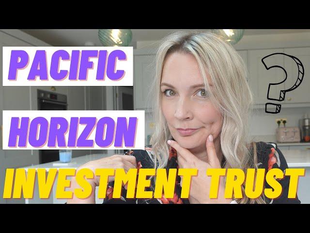 Pacific Horizon Investment Trust | Top 10 Investment Trusts UK | Stocks and Shares ISA Investment