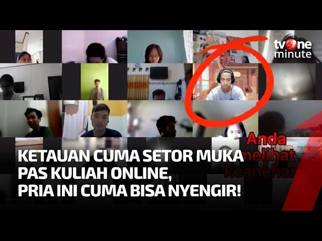 Kepergok Cuma Setor Muka Saat Kuliah Online, Aksi Mahasiswa Ini Bikin Ngakak l tvOne Minute