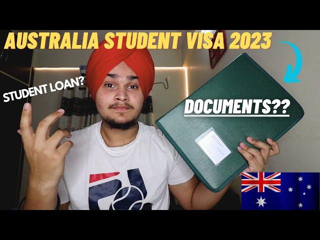 DOCUMENTS REQUIRED FOR AUSTRALIA STUDY VISA 2023 | July Intake 2023