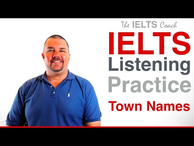 IELTS Listening Practice - Spelling Test - Town Names