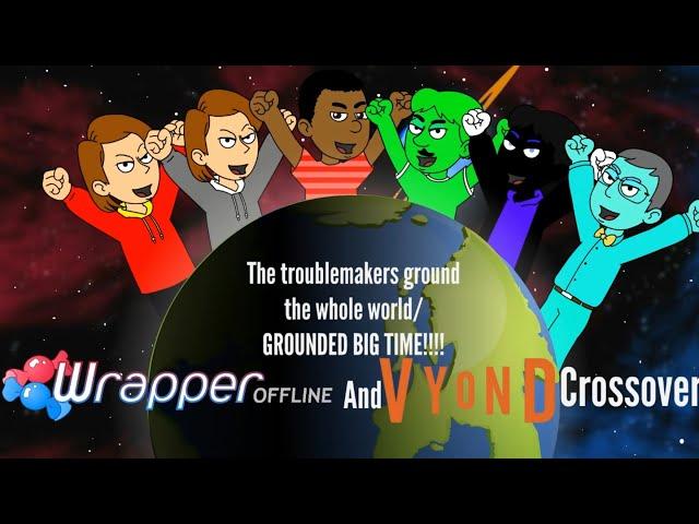 6 troublemakers ground the whole world/ Grounded BIG TIME!!!! Crossover video “Read Description!!”