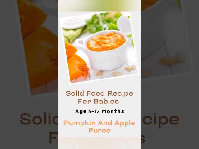 6-12 Month Baby Food/ Solid Food Recipe #shorts #baby #babyfood #trending #viral #viralvideo