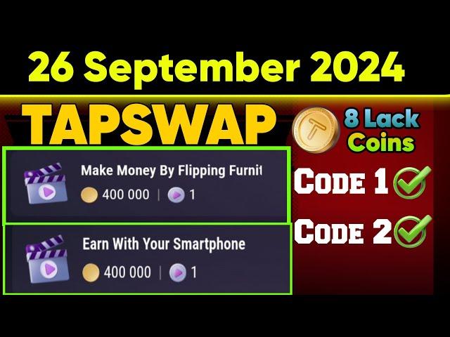 26 SEPTEMBER TapSwap watch video secret code  | Earn 8 Lack Coins 