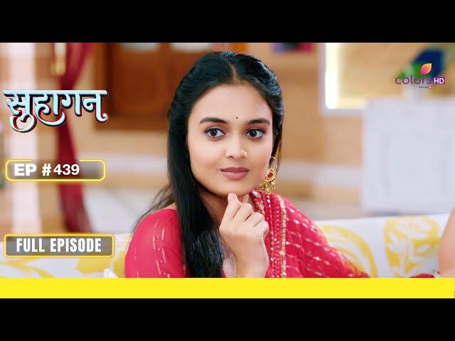 Suhaagan | सुहागन | Episode 439 | 14 July 24