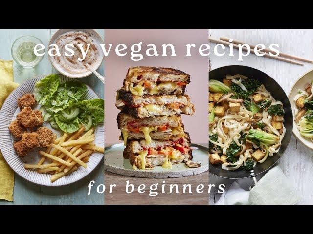 3 EASY VEGAN RECIPES FOR BEGINNERS #VEGANUARY