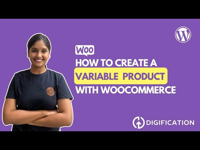 How To Create a Variable Product With WooCommerce