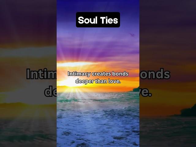Soul Ties  | Shocking Psychology Facts About Crushes & Relationships