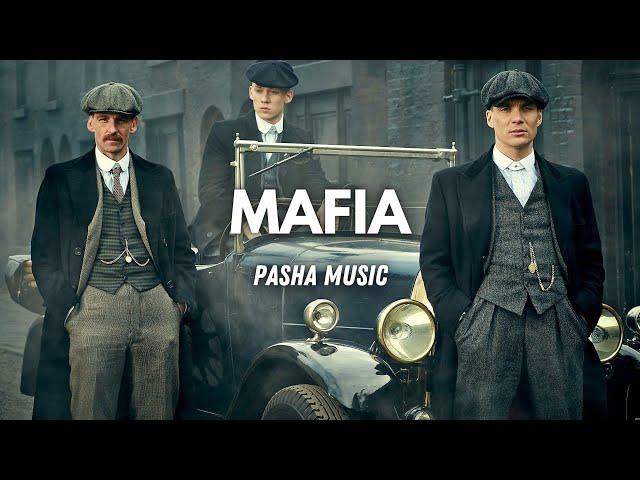 Pasha Music - MAFIA