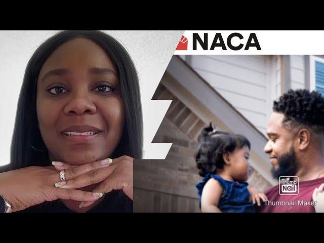 NACA home buying program ( The Neighborhood Assistance Corporation of America)