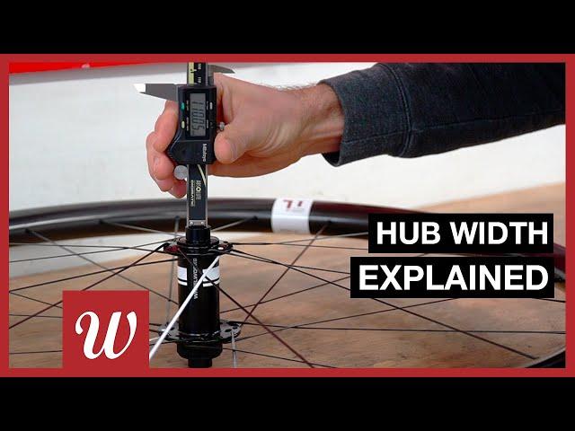 Hub Width Explained | Wheelworks How To