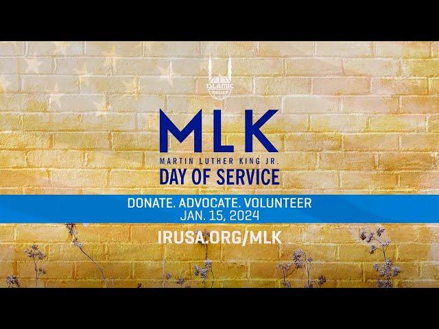 MLK Day of Service 2024 - I have a Dream Speech - Islamic Relief USA