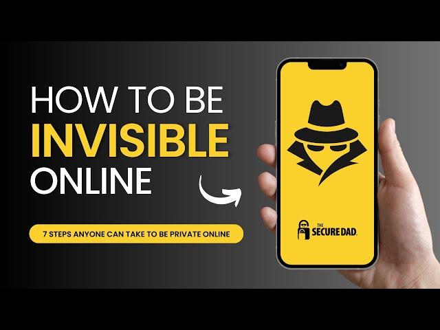 How to be Invisible Online