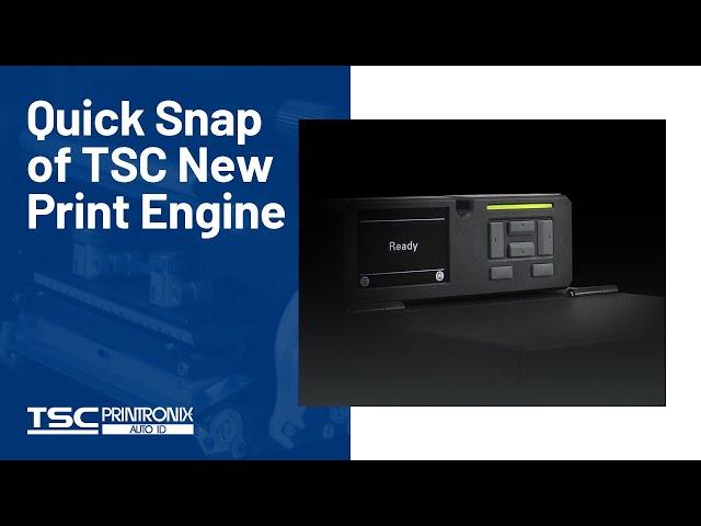Quick Snapshot of New TSC Print Engine