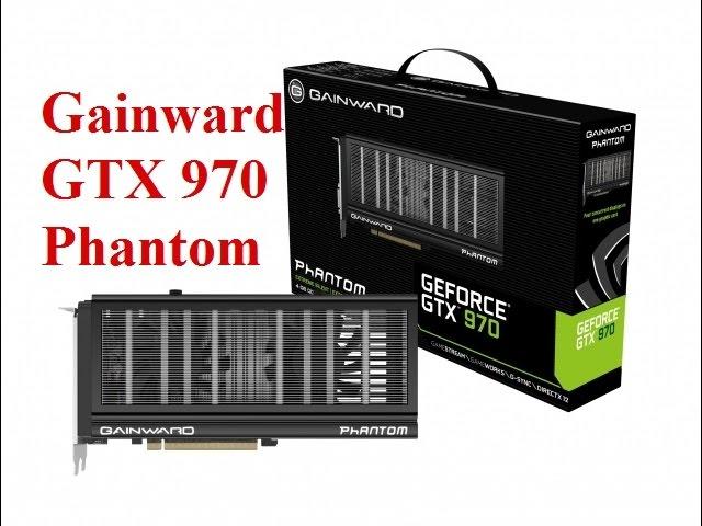 phantom GTX 970 Gainward GEFORCE Benchmark