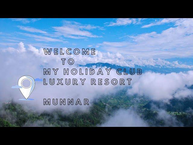 Vibes 5 Star Luxury Resort, Munnar - My Holiday Club