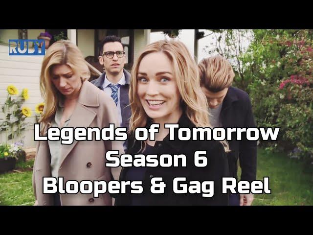 Legends of Tomorrow Season 6 Full Bloopers & Gag Reel