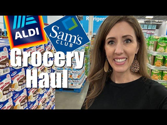 Grocery HAUL|| ALDI, Sam’s Club + MORE - Shop with me!!