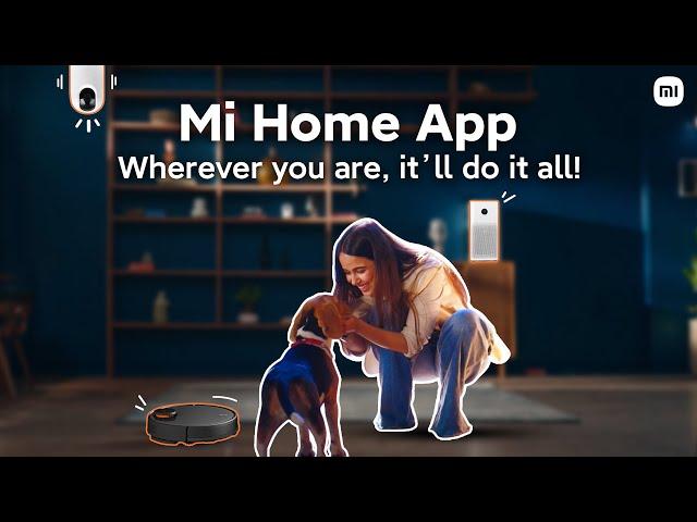 Mi Home App - Does It All!