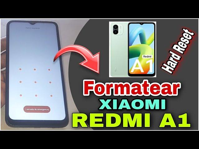 Formatear Redmi A1| Hard Reset Xiaomi Redmi A1