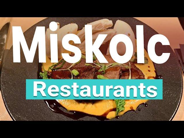 Top 10 Best Restaurants in Miskolc | Hungary - English