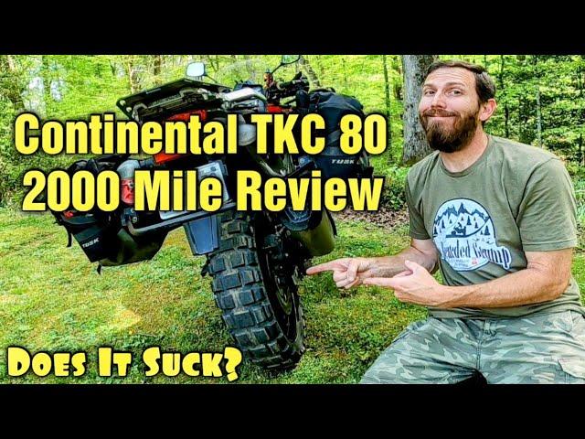 Continental TKC 80 2,000 Mile Review | How Does It Perform? | Worst ADV Tire You Can Buy?