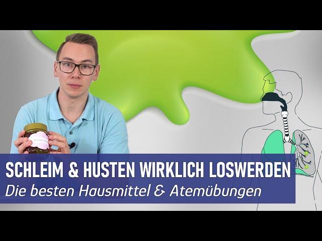 Wie Schleim im Hals und Lunge lösen  (Die besten Schleimlöser)