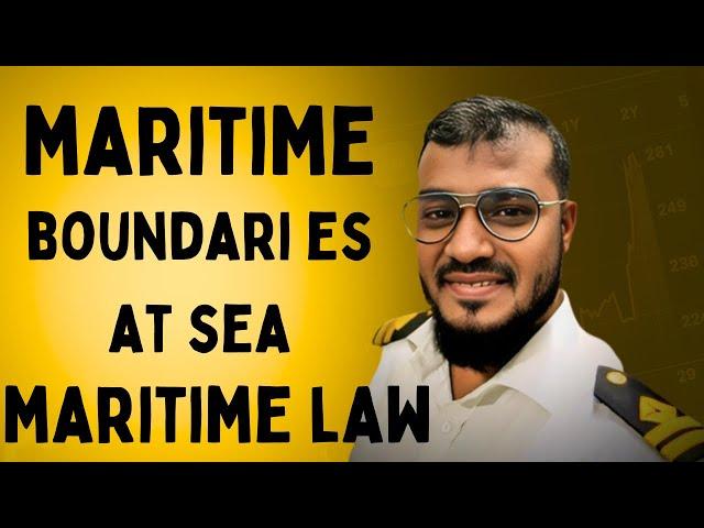 Maritime Boundaries at Sea & at Coastal waters II Sailor 360