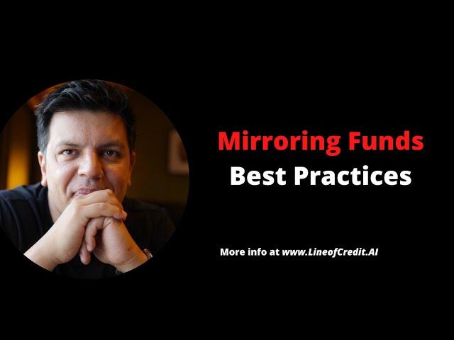 #How to Mirror Funds bank to bank best practices