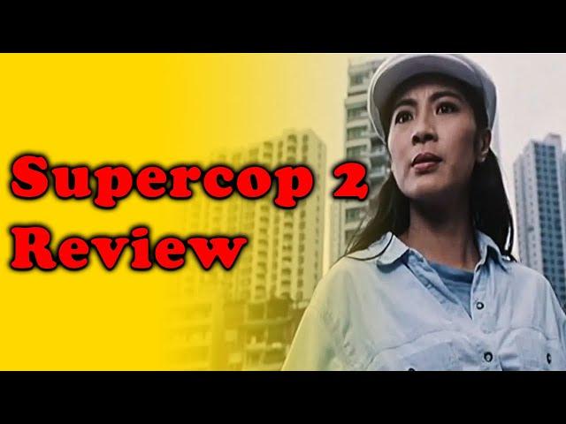 SUPERCOP 2 Review || 1993 Michelle Yeoh Sequel to the Jackie Chan Classic